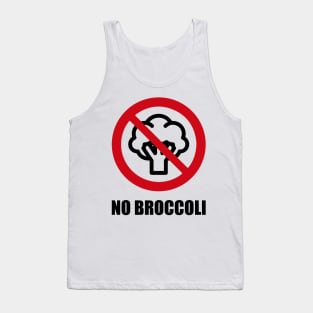 NO BROCOLLI - Anti series - Nasty smelly foods - 1B Tank Top